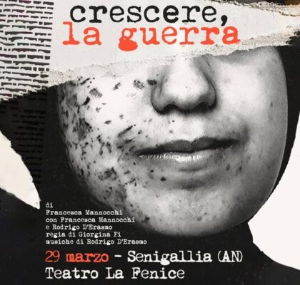 CRESCERE, LA GUERRA